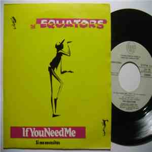 The Equators - If You Need Me = Si Me Necesitas mp3 album