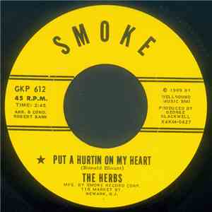 The Herbs  - Put A Hurtin On My Heart mp3 album