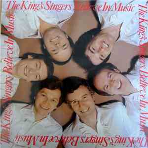 The King's Singers - Believe In Music mp3 album