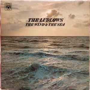 The Ludlows - The Wind & The Sea mp3 album
