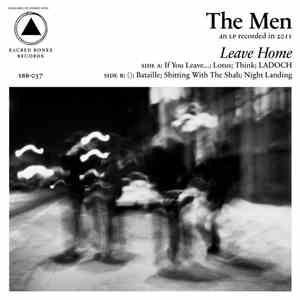 The Men  - Leave Home mp3 album