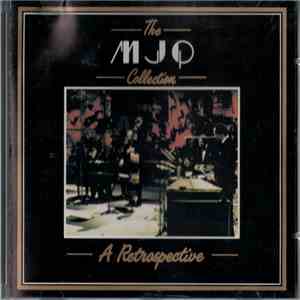 The Modern Jazz Quartet - The MJQ Collection - A Retrospective mp3 album