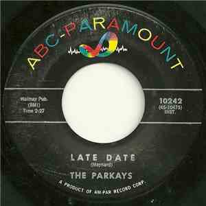 The Parkays - Late Date mp3 album