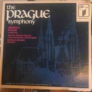 The Prague Symphony, Jindrich Rohan (Conductor) and the Festival Chorus of the University Choral Union - Recorded Live At The Hill Auditorium In Ann Arbor, Michgan, 1972 mp3 album