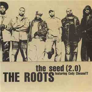 The Roots Featuring Cody ChesnuTT - The Seed (2.0) mp3 album
