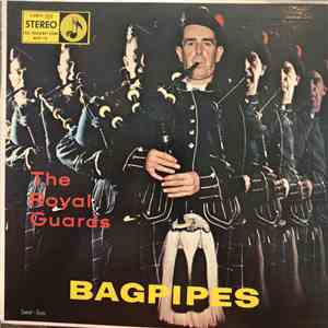 The Royal Guards - Bagpipes mp3 album