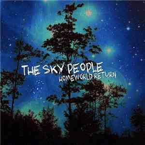 The Sky People  - Homeworld Return mp3 album