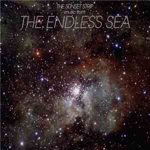 The Sunset Strip - The Endless Sea mp3 album