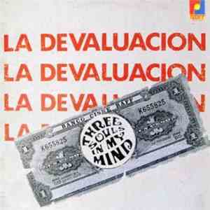 Three Souls In My Mind - La Devaluación mp3 album