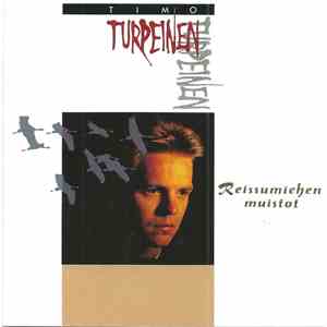 Timo Turpeinen - Reissumiehen Muistot mp3 album