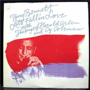 Tony Bennett - Let's Fall in Love with the songs of Harold Arlen and Cy Coleman mp3 album