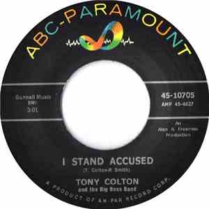 Tony Colton And The Big Boss Band - I Stand Accused / Further On Down The Track mp3 album