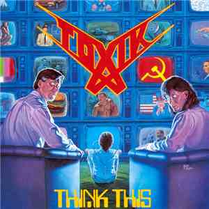 Toxik - Think This mp3 album
