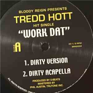 Tredd Hott - Work Dat mp3 album