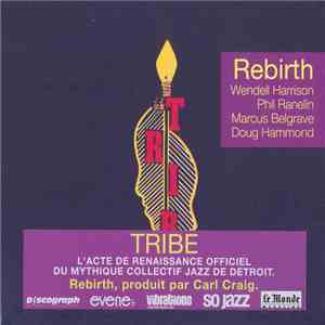 Tribe  - Rebirth mp3 album