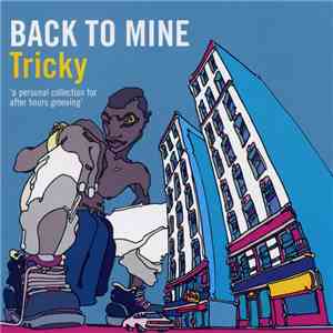 Tricky - Back To Mine mp3 album