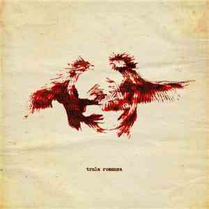 Trula Romansa - Trula Romansa mp3 album