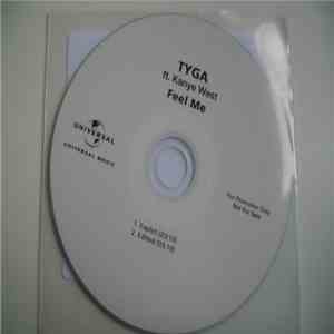 Tyga Ft. Kanye West - Feel Me mp3 album