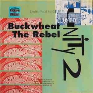 Unity 2 - Buckwheat The Rebel mp3 album