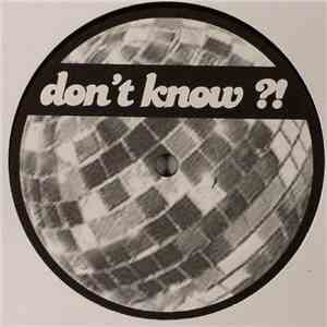 Unknown Artist - Don't Know ?! mp3 album