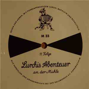 Unknown Artist - Lurchis Abenteuer - An Der Mühle mp3 album