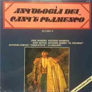 Various - Antología Del Cante Flamenco: Retablo 6 mp3 album