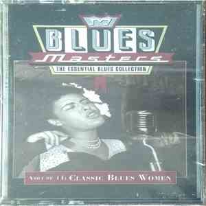 Various - Blues Masters, Volume 11: Classic Blues Women mp3 album