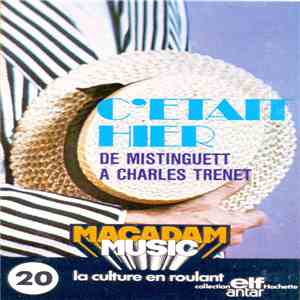 Various - Cetait Hier De Mistinguett A Charles Trenet mp3 album