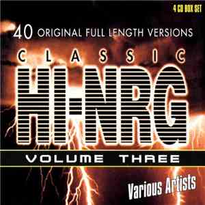 Various - Classic HI-NRG Volume Three mp3 album