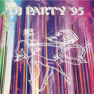 Various - DJ Party '95 mp3 album