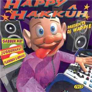 Various - Happy Hakkûh mp3 album