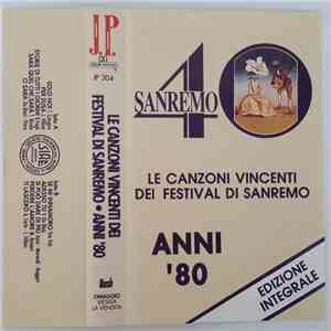 Various - Le Canzoni Vincenti Dei Festival Di Sanremo • Anni '80 mp3 album