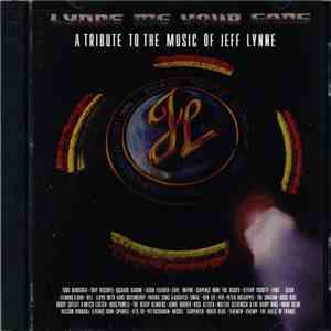 Various - Lynne Me Your Ears - A Tribute To The Music Of Jeff Lynne mp3 album
