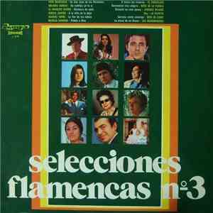 Various - Selecciones Flamencas n.º 3 mp3 album