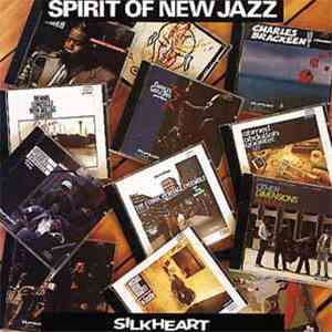 Various - Spirit Of New Jazz mp3 album
