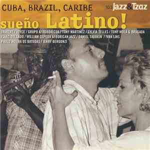 Various - Sueño Latino! (Cuba, Brazil, Caribe) mp3 album