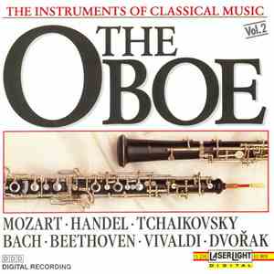 Various - The Instruments Of Classical Music, Vol.2: The Oboe mp3 album