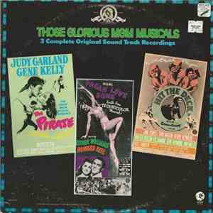 Various - Those Golden MGM Musicals-The Pirate-Pagan Love Song-Hit The Deck mp3 album