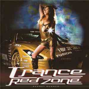 Various - Trance Red Zone -Secret Runner mp3 album