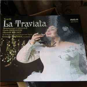 Verdi ' Montserrat Caballé ' Carlo Bergonzi ' Sherrill Milnes ' Georges Prêtre - La Traviata mp3 album