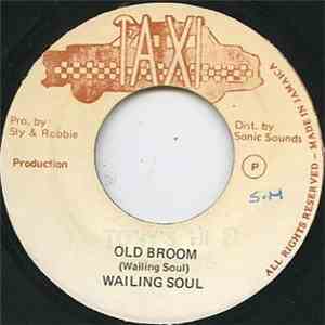 Wailing Soul - Old Broom mp3 album