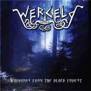 Wergeld  - Warriors From The Black Forest mp3 album