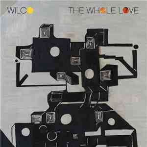Wilco - The Whole Love mp3 album
