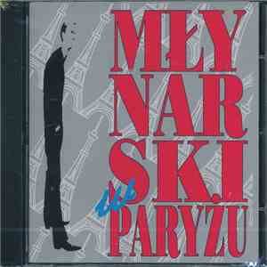 Wojciech Młynarski - Młynarski W Paryżu mp3 album