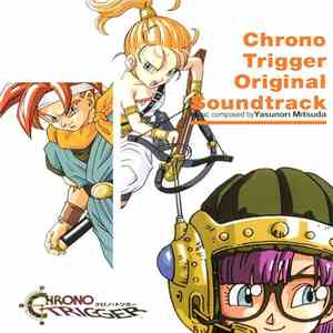 Yasunori Mitsuda - Chrono Trigger: Original Soundtrack mp3 album