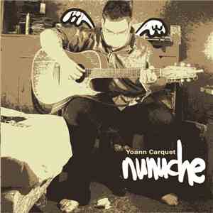 Yoann Carquet - Nunuche mp3 album