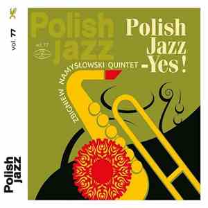 Zbigniew Namysłowski Quintet - Polish Jazz - Yes! mp3 album
