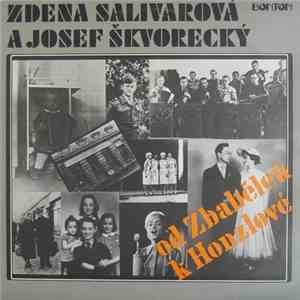 Zdena Salivarová A Josef Škvorecký - Od Zbabělců K Honzlové mp3 album