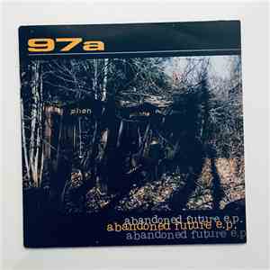 97a - Abandoned Future E.P. mp3 album