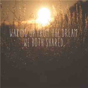 A Cerulean State - Waking Up From The Dream We Both Shared mp3 album